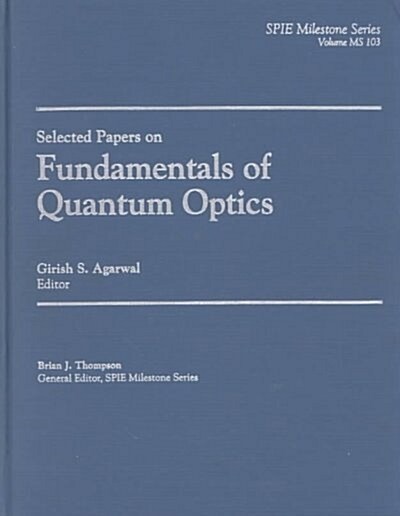 Selected Papers on Fundamentals of Quantum Optics (Hardcover)