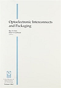 Optoelectronic Interconnects and Packaging (Paperback)