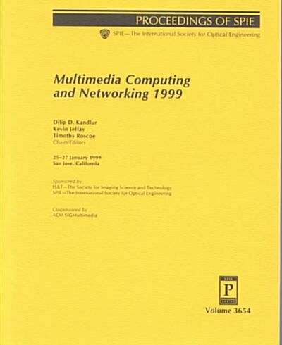 Multimedia Computing and Networking 1999 (Paperback)