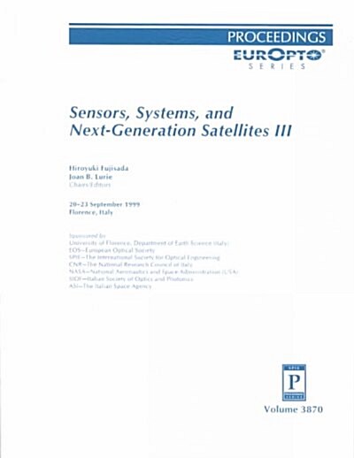 Sensors, Systems, and Next Generation Satellites III (Paperback)