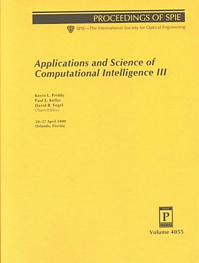 Applications and Science of Computational Intelligence III (Paperback)