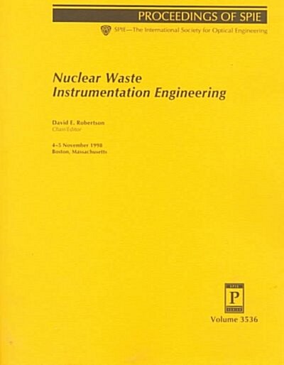 Nuclear Waste Instrumentation Engineering (Paperback)