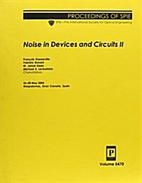 Noise in Devices and Circuits II (Paperback)