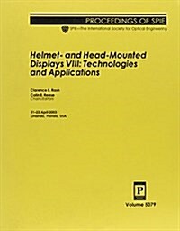 Helmet- And Head-Mounted Displays VIII (Paperback)