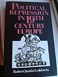 Political Repression in Nineteenth-Century Europe (Hardcover, UK)