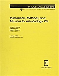 Instruments, Methods, And Missions For Astrobiology Viii (Paperback)