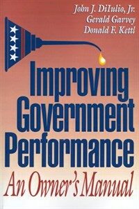 Improving government performance : an owner's manual