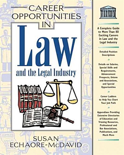 Career Opportunities in Law and the Legal Industry (Paperback)
