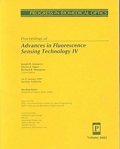 Advances in Fluorescence Sensing Technology IV (Hardcover)