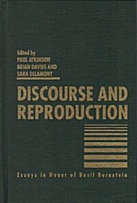 Discourse and Reproduction (Hardcover)
