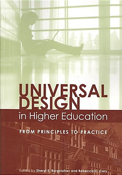 Universal Design in Higher Education: From Principles to Practice (Paperback)