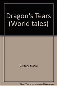 The Dragons Tears (Paperback)