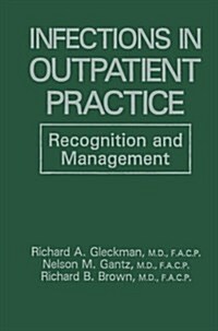 Infections in Outpatient Practice: Recognition and Management (Paperback, Softcover Repri)