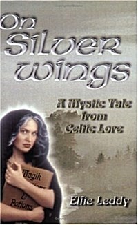 On Silver Wings (Paperback)