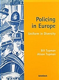 Policing in Europe : Diversity in Uniform (Paperback)