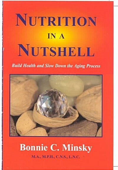 Nutrition in a Nutshell (Paperback, 2nd)