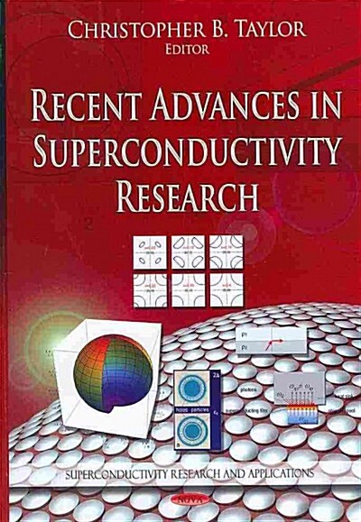 Recent Advances in Superconductivity Research (Hardcover)