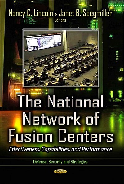 The National Network of Fusion Centers (Hardcover)