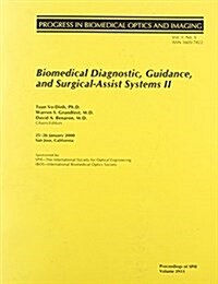 Biomedical Diagnostic, Guidance, and Surgical-Assist Systems II (Paperback)