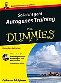 Einfuhrung in das Autogene Training fur Dummies (Paperback)