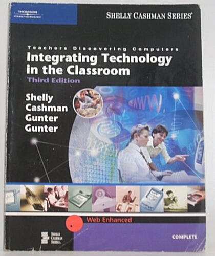 Integrating Technology in the Classroom (Paperback)