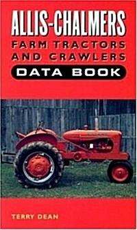 Allis-Chalmers Farm Tractors and Crawlers (Paperback)