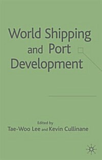 World Shipping And Port Development (Hardcover)