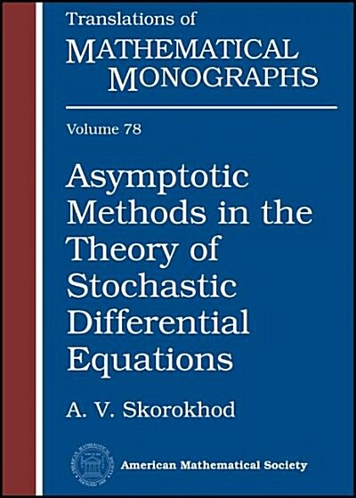 Asymptotic Methods in the Theory of Stochastic Differential Equations (Paperback, Reprint)