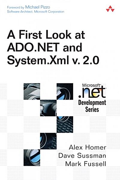 First Look at Ado.Net and System Xml V 2.0 (Paperback)