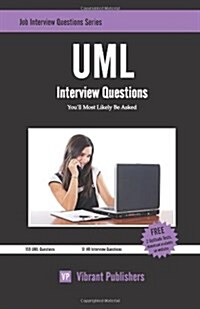 UML Interview Questions Youll Most Likely Be Asked (Paperback, UK)