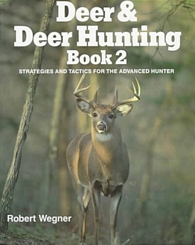 Deer and Deer Hunting Book 2 (Paperback)