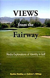 Views from the Fairway (Paperback)