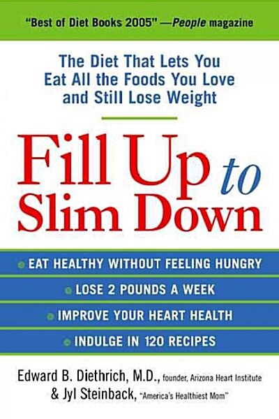 Fill Up to Slim Down (Paperback, Reprint)