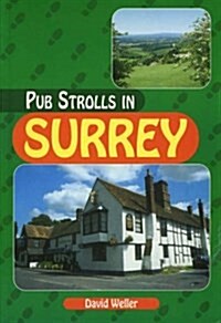 Pub Strolls in Surrey (Paperback)