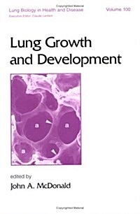 Lung Growth and Development (Hardcover)