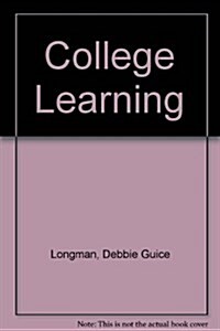 College Learning and Study Skills (Paperback, 3rd, Subsequent)