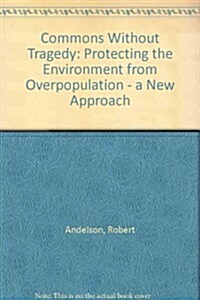 Commons Without Tragedy (Paperback)