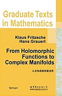 From Holomorphic Functions to Complex Manifolds (Paperback, Softcover Repri)