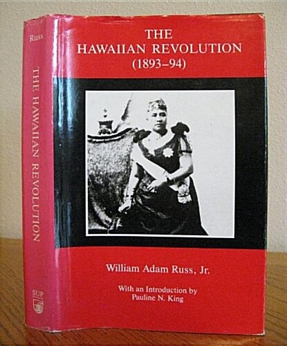 The Hawaiian Revolution (Hardcover)