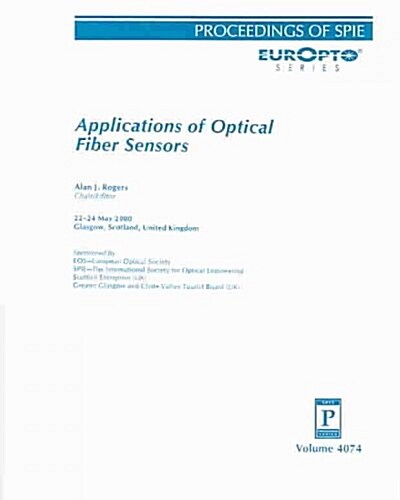 Applications of Optical Fiber Sensors (Paperback)