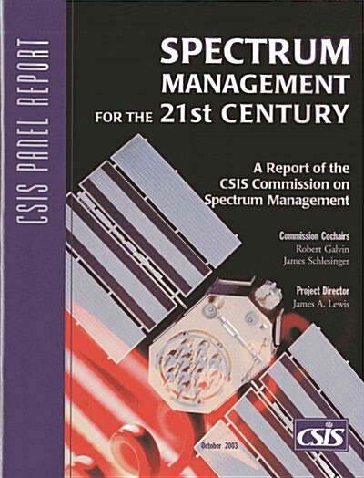 Spectrum Management for the 21st Century (Paperback)