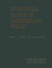 International Practice in Cardiothoracic Surgery (Hardcover)