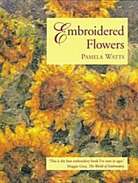 Embroidered Flowers (Paperback, New ed)