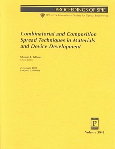 Combinatorial and Composition Spread Techniques in Materials and Device Development (Paperback)