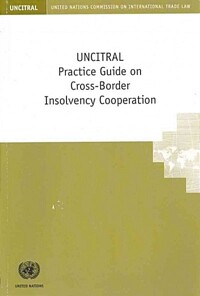 UNCITRAL Practice Guide on Cross-Border Insolvency Cooperation