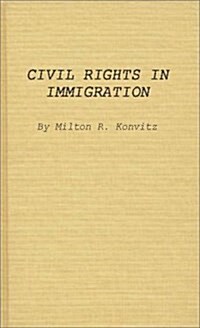 Civil Rights in Immigration (Hardcover, Revised)
