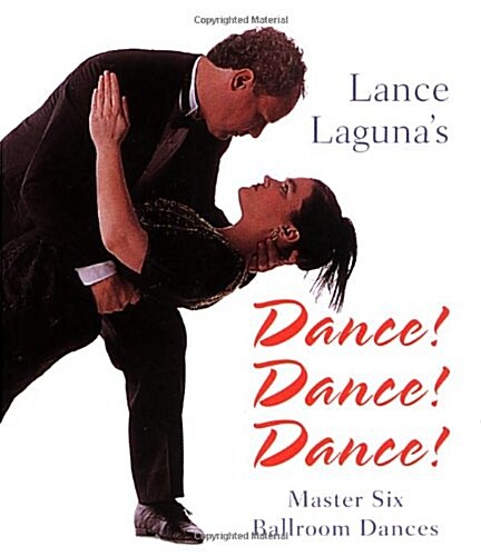Lance Lagunas Dance! Dance! Dance! (Hardcover)