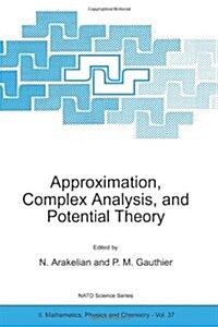 Approximation, Complex Analysis, and Potential Theory (Paperback, 2001)