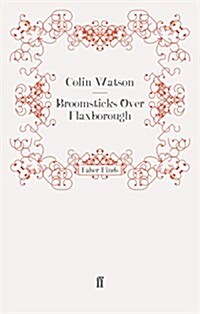 Broomsticks Over Flaxborough (Paperback, Main)