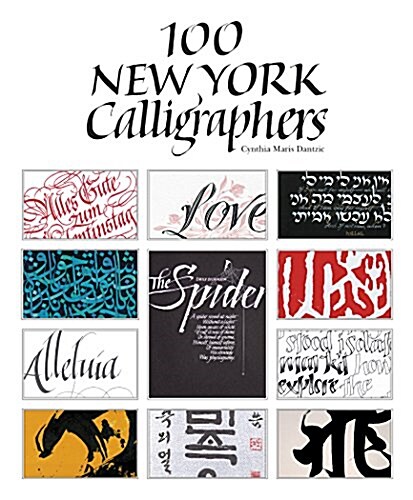 100 New York Calligraphers (Hardcover)